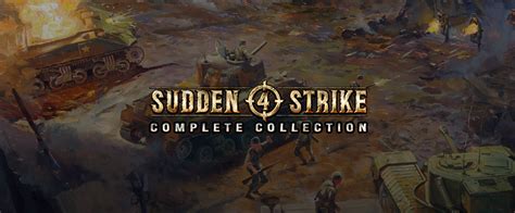 Sudden Strike 4 Complete Collection Online Game Code