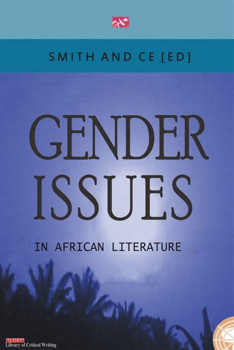African Books Collective Gender Issues In African Literature