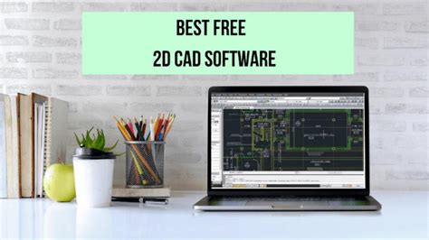 8 Great Free 2d Cad Software 2022 Beginners And Experts Stackcreate