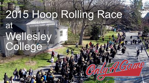 2015 Hoop Rolling Race At Wellesley College Youtube