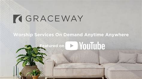 Graceway Worship August 29 2021 Youtube