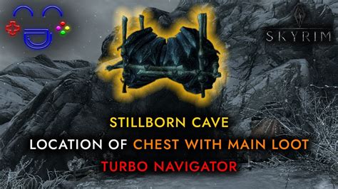 Stillborn Cave Main Loot Navigator Skyrim Youtube