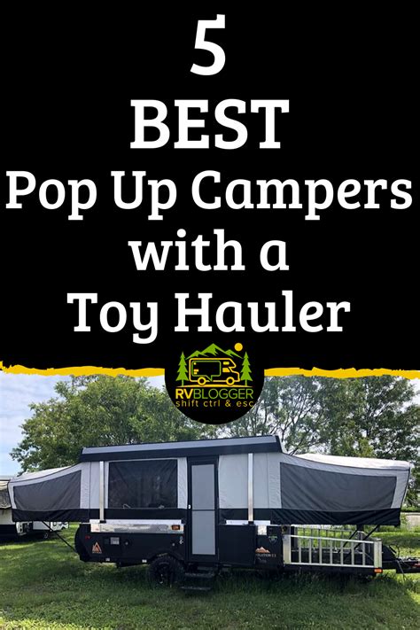 5 Best Pop Up Campers With A Toy Hauler Best Pop Up Campers Popup