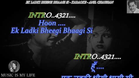 Ek Ladki Bheegi Bhaagi Si Karaoke With Scrolling Lyrics Eng And हिंदी Youtube