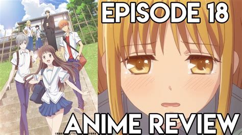 Fruits Basket 2019 Episode 18 Anime Review Youtube