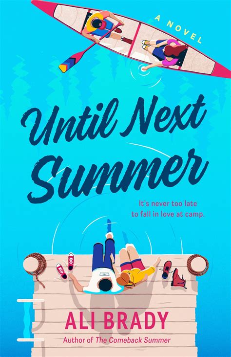 Until Next Summer By Ali Brady Goodreads