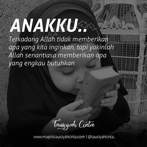 Anakku Sayang di 2020 | Nasihat ayah, Motivasi, Kutipan ...
