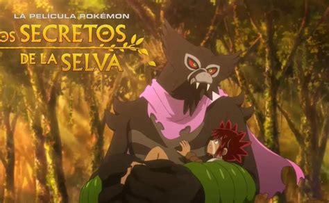 Pokémon Los Secretos De La Selva Estrena Nuevo Trailer Oficial