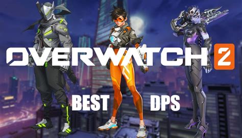 Overwatch 2 Best Dps Heroes Tier List And Ranking High Ground Gaming