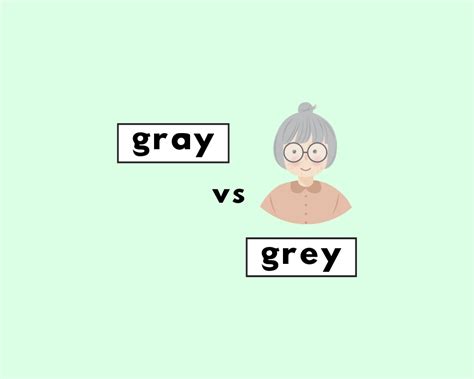 Gray Or Grey Which Is The Right Spelling