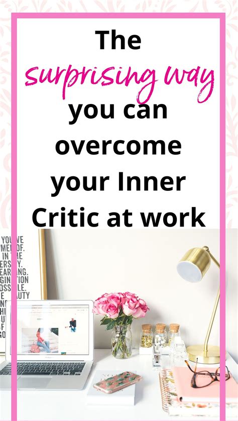 The Surprising Way You Can Overcome Your Inner Critic At Work Self