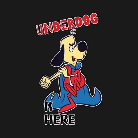 Underdog Is Here Classic Cartoon Characters Old Cartoon Characters