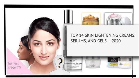 Top 14 Skin Lightening Creams And Gels 2020 Handymanny Youtube