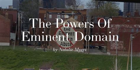 The Powers Of Eminent Domain