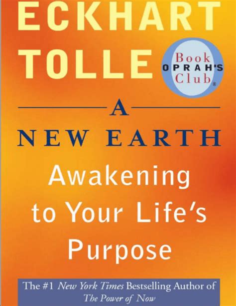 A New Earth Awakening To Your Lifes Purpose Oprahs Book Club