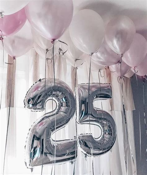 Pin By Lonnise Arvizo On Праздник 25th Birthday Ideas For Her