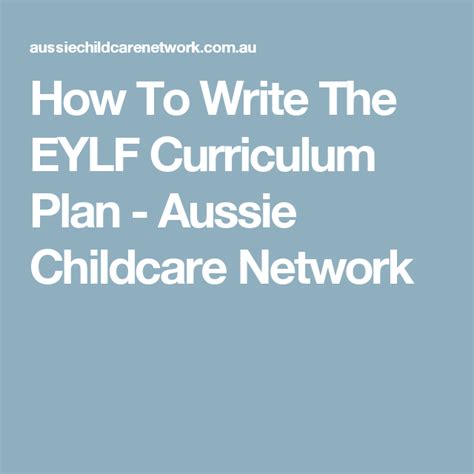 How To Write The Eylf Curriculum Plan Aussie Childcare Network Aussie