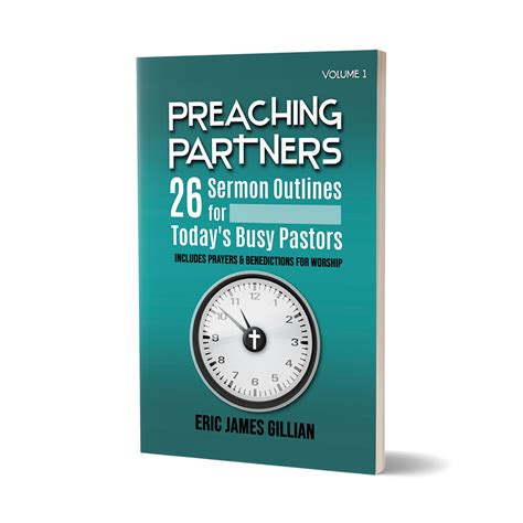 Preaching Partners Vol 1 26 Sermon Outlines For Todays Busy Pastors