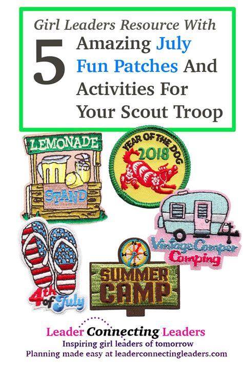 5 Fun Patch Activity Programs For July Fun With Your Troop Leader