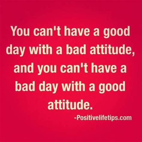 Attitude Work Quotes Positive Quotes Motivational Quotes