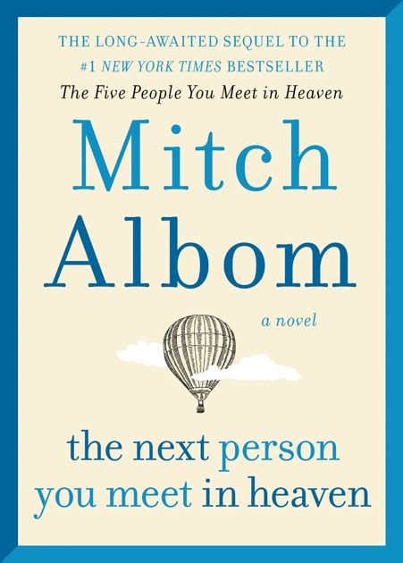 The Next Person You Meet In Heaven By Mitch Albom On Apple Books