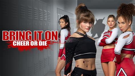 Bring It On Cheer Or Die Official Trailer Horror Brains Youtube