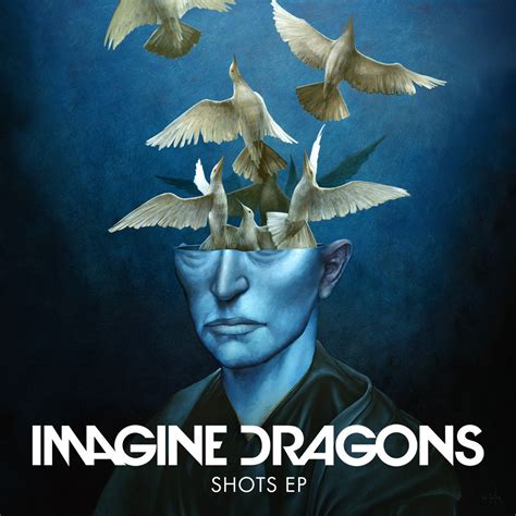Shots Ep》 Imagine Dragons的专辑 Apple Music