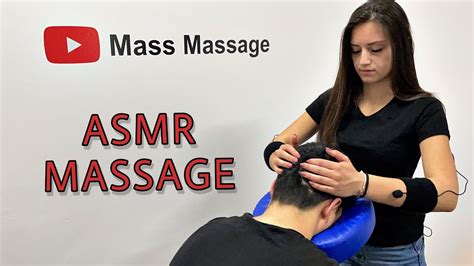 Asmr Massage Asmr Female Chair Massage Hand Back Neck Scalp And Arms Massage Youtube