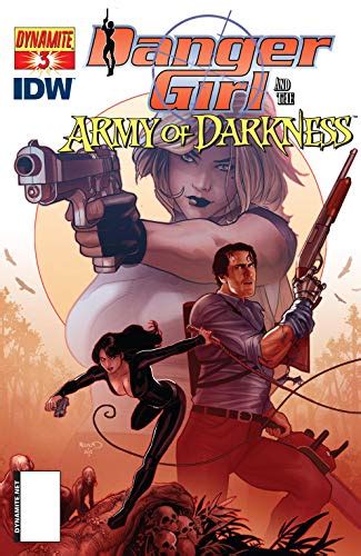 Danger Girl And The Army Of Darkness 3 Ebook Hartnell Andy