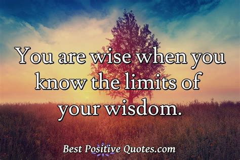 27 Inspiring Wisdom Quotes To Become Wiser