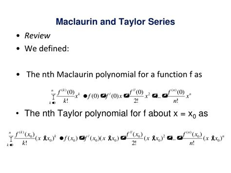 Ppt Maclaurin And Taylor Series Powerpoint Presentation Free