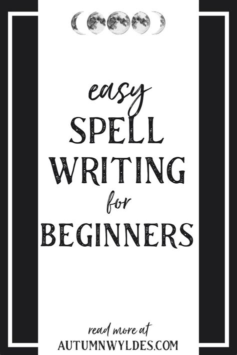 Easy Spell Writing For Beginners Easy Spells Spelling Writing