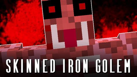 Skinned Iron Golem Minecraft Creepypasta Youtube