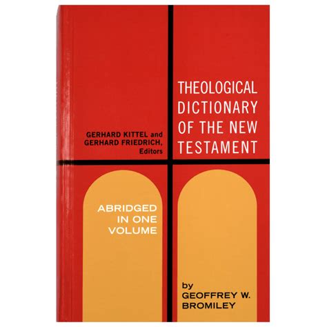 Theological Dictionary Of The New Testament The Way International