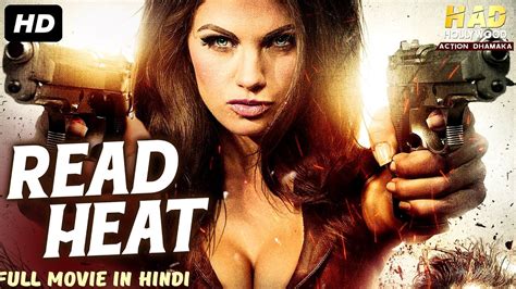 Read Heat Hollywood Action Movie In Hindi Hollywood Movies In Hindi Dubbed Full Action Hd