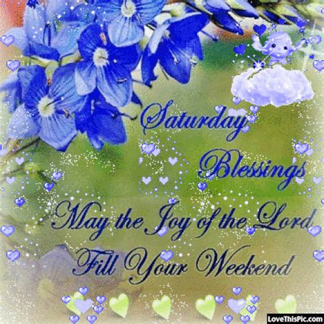 180+tuesday blessings images, photos, quotes, gif pics. Saturday Blessings May The Lord Bless Your Weekend good ...