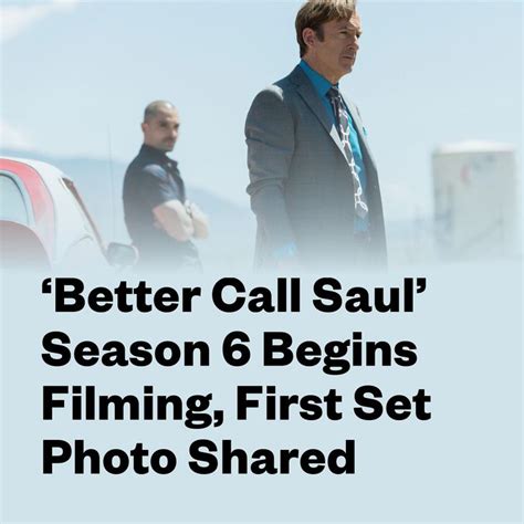 ‘better Call Saul Season 6 Begins Filming First Set Photo Shared In