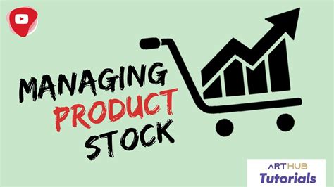 Managing Product Stock Youtube