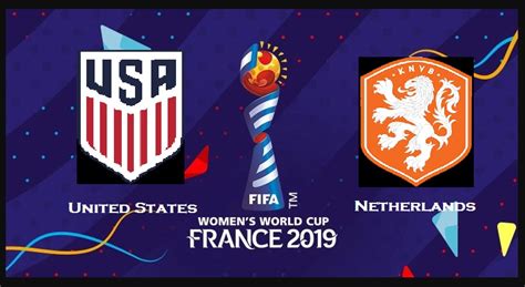 USA vs Netherlands: FIFA Women’s World Cup 2019 Final – Pre Match