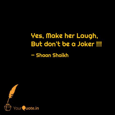Funny Quotes To Make Her Laugh Silly Quotes To Make You Laugh