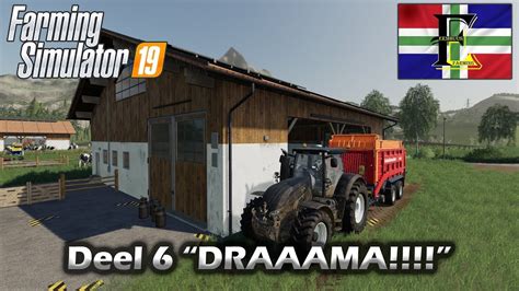 Farming Simulator 2019 Felsbrunn Deel 6 Draaama Eemhuus En Ko Sjotten Youtube