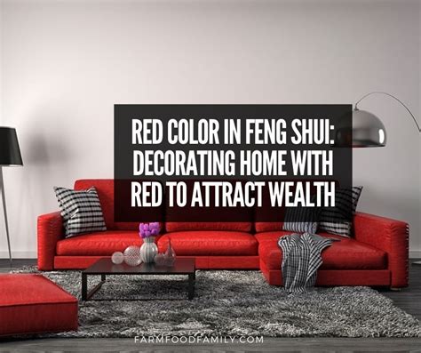 Red Color In Feng Shui Decorating Home With Red To Attract Wealth