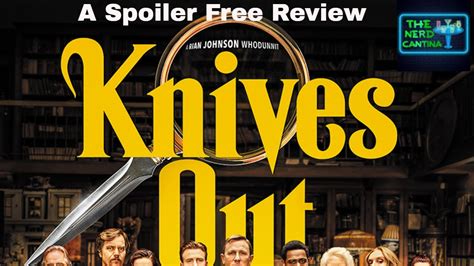 Knives Out A Spoiler Free Review Youtube