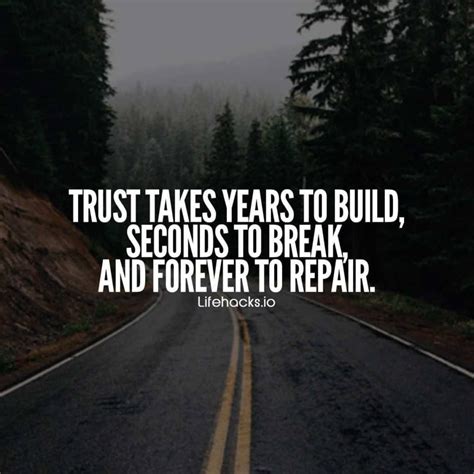 50 trust quotes that prove trust is everything via lifehacksio trust quotes broken trust