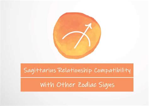 Sagittarius Relationship Compatibility With Other Signs Revive Zone