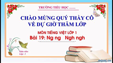 Tiếng Việt 1 Bài 19 Ng ng Ngh ngh YouTube