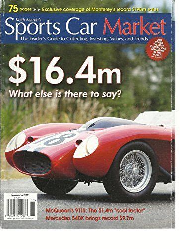 Keith Martins Sports Car Market November 2011 What Else Is There To