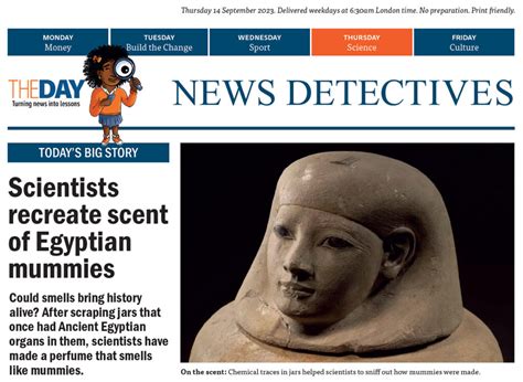 Scientists Recreate Scent Of Egyptian Mummies The Day