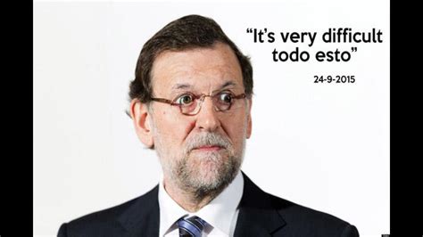 Mejores Frases De Mariano Rajoy Youtube