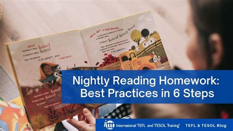 Nightly Reading Homework Best Practices In 6 Steps Ittt Tefl Blog